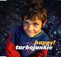 Turbo Junkie : Happy!
